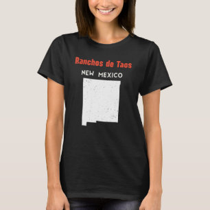 Ranchos De Taos Usa State America Travel New Mexic T-Shirt