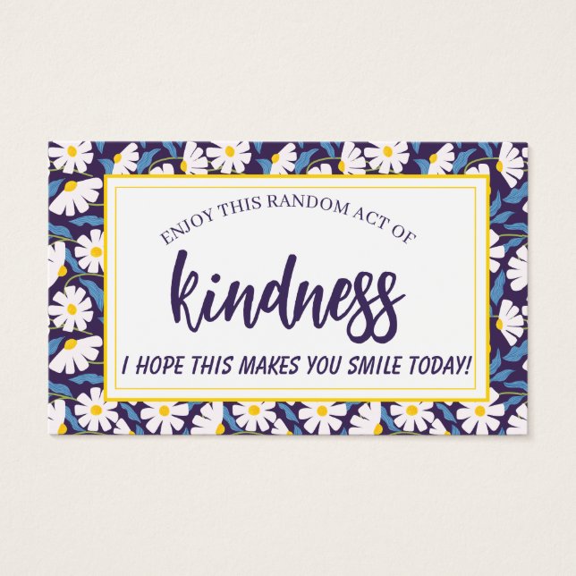  Random Act of Kindness Blue & White Floral (Front)