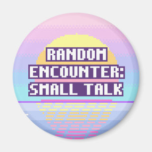 Random Encounter: Small Talk Neurodivergent Magnet