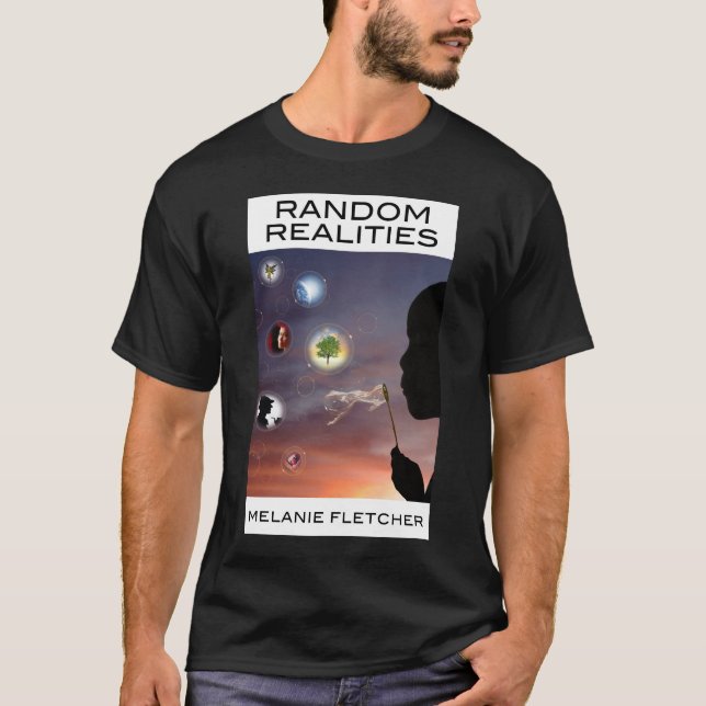 Random Realities T-Shirt (Front)