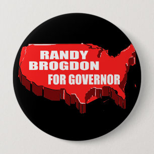 RANDY BROGDON FOR GOVERNOR 10 CM ROUND BADGE
