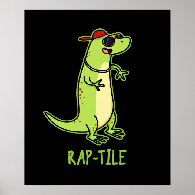 Rap-tile Funny Reptile Lizard Pun Dark BG Poster (Front)