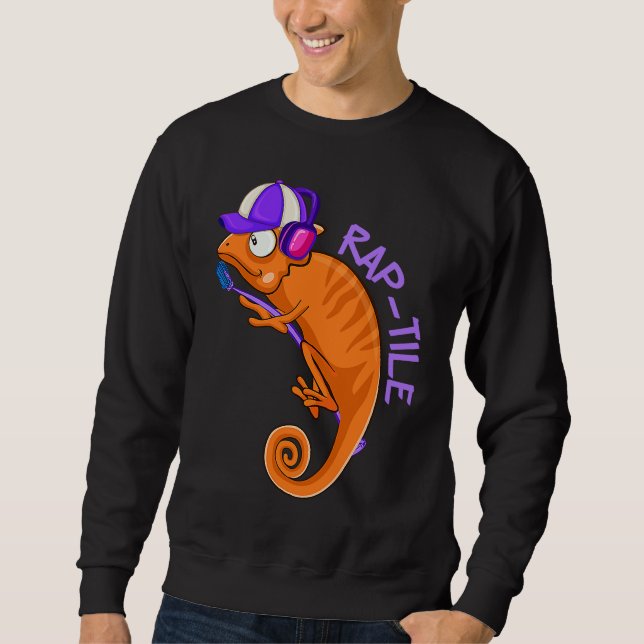 Rap tile Rapper Reptile Lover Hip hop Music Herpet Sweatshirt (Front)