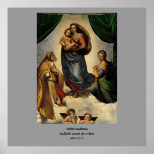Raphael's Classic "Sistine Madonna" (circa 1513) Poster
