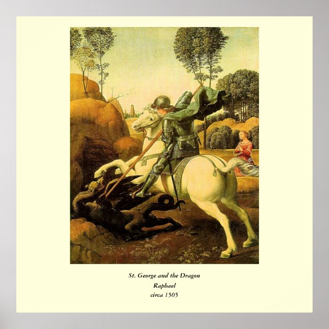 Raphael's "St. George and the Dragon" (circa 1505) Poster (Front)
