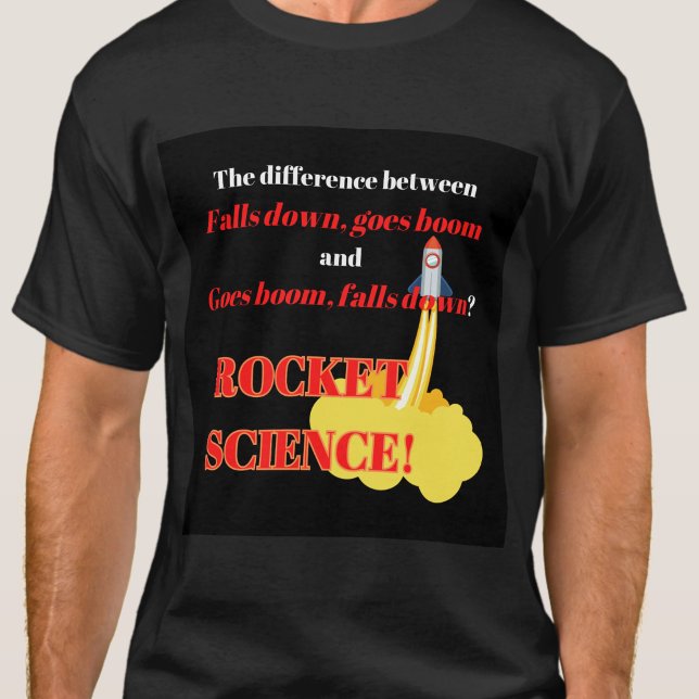 Rapid Unscheduled Disassembly Rocket Science T-Shirt (Rocket Science Humor T-Shirt)