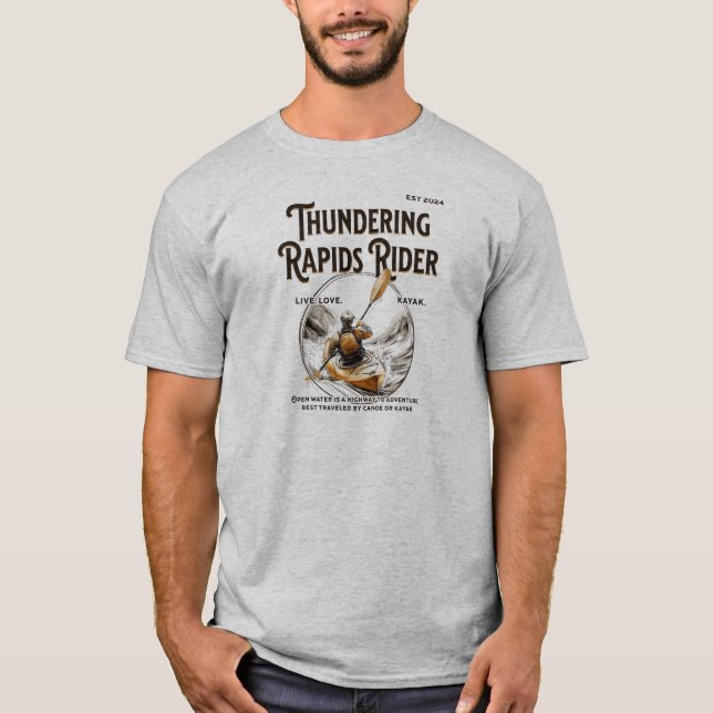 Rapids Rider, Kayaking Enthusiasts T-shirt (Front)