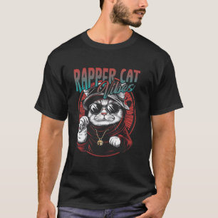 Rapper Cat Vibes Hip Hop Cat T-Shirt