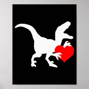 Raptor Love Valentines Day Gift Dino Raptor Heart  Poster