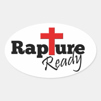 Rapture Ready Oval Sticker