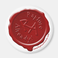 RaptureAlready Wax Seal Magnet