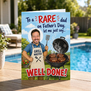 Rare Dad Grill Well Done Funny Father's Day Photo Card