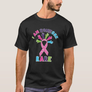 Rare Disease Awareness Day I Am Someone Rare T-Shirt