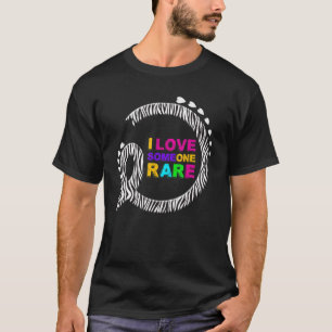 Rare Disease Awareness  I Love Someone Rare Zebra  T-Shirt