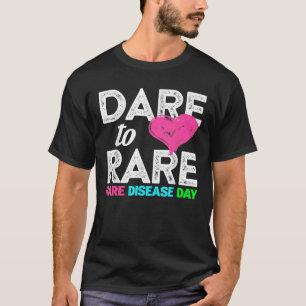 Rare Disease Day 2022 Dare To Rare T-Shirt