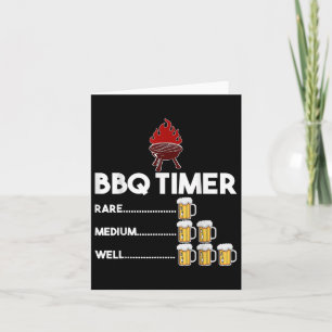 Rare Medium Well Funny Bbq Timer Beer Gift Barbecu Card