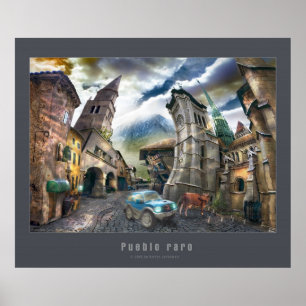 Raro Pueblo   Poster with grey frame