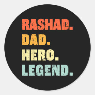 Rashad Dad Hero Legend Personalised Custom Name Fa Classic Round Sticker