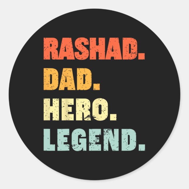 Rashad Dad Hero Legend Personalised Custom Name Fa Classic Round Sticker (Front)