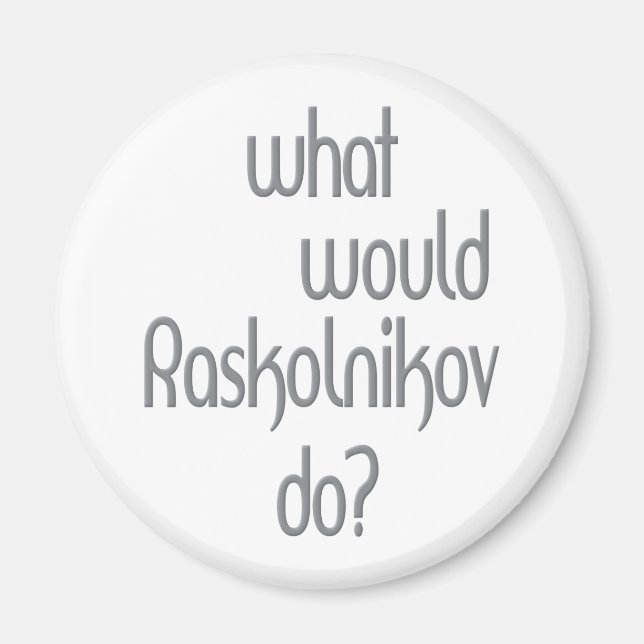 Raskolnikov Magnet (Front)