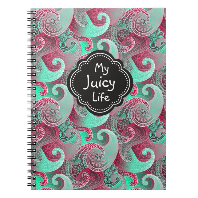 Raspberry and Aqua Paisley Pattern Juicy Life Notebook (Front)