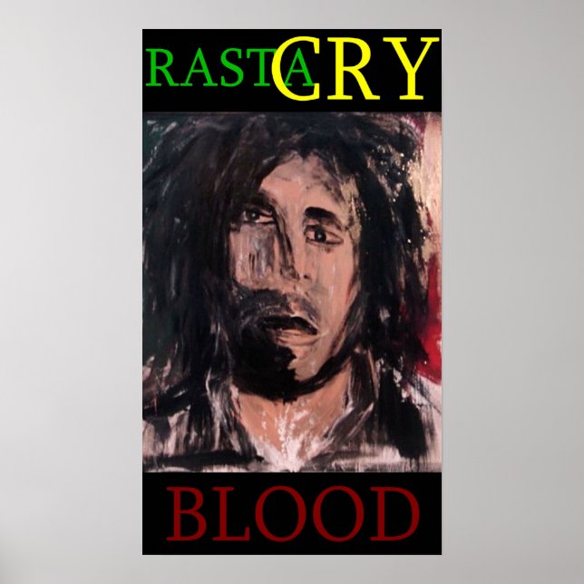 RASTA CRY BLOOD POSTER (Front)