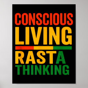 Rasta Design, Conscious Living, Motivational Sayin Poster