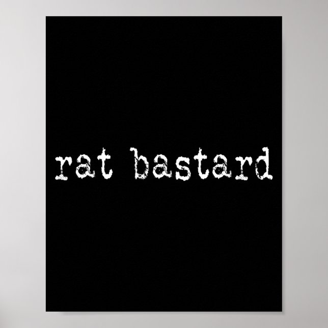 Rat Funny Quote  Poster (Front)
