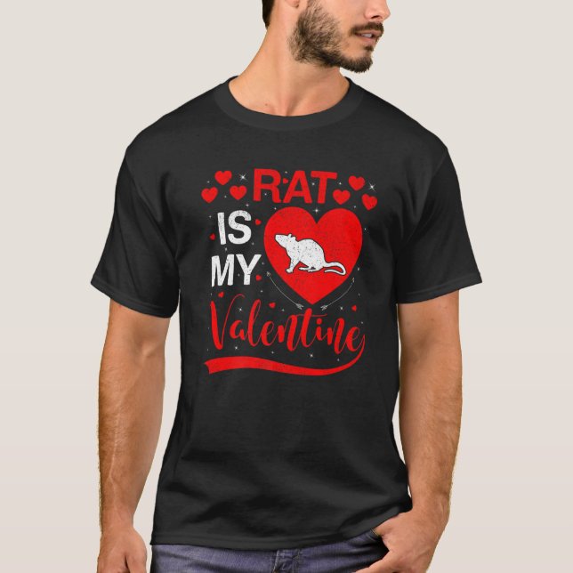 Rat Is My Valentine Funny Heart Rat Valentines Day T-Shirt (Front)