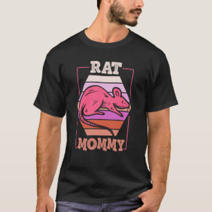 Rat Mummy Animal Cute Rats Mum Mother Mama Mother' T-Shirt