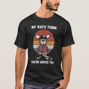 Rat Vintage Retro Gross Rat Rodent Animal Rat Love T-Shirt