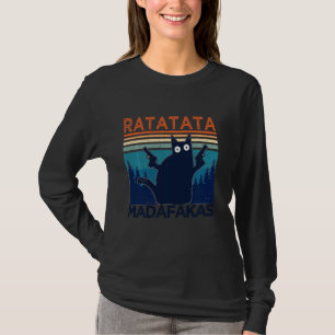 Ratatata Madafakas Pew Pew Cat Toy Gun T-Shirt