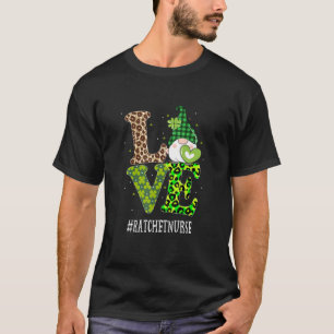 Ratchet Nurse Love St Patricks Day Gnome Leopard W T-Shirt