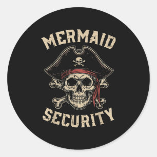 Rate Mermaid Security Funny Skull Costume Dad Men  Classic Round Sticker