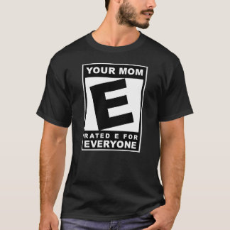 Rated E T-Shirt