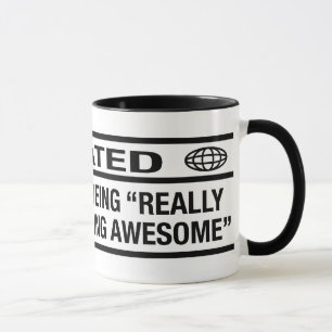 Rated R for being awesome Mug