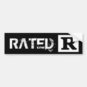 Rated R, Rating System Bumper Sticker