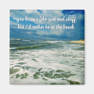 Rather Be At The Beach Custom Text Magnet