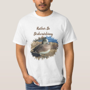 Rather Be Birdwatching Wild Bird Hobby Female Duck T-Shirt