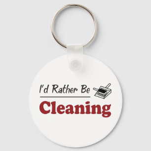 Rather Be Cleaning Key Ring