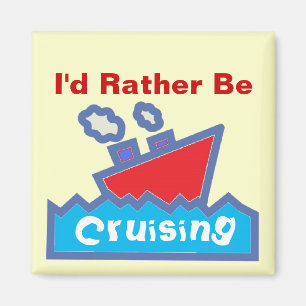 Rather be cruising magnet