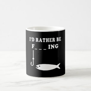 RATHER BE FISHING COFFEE MUG