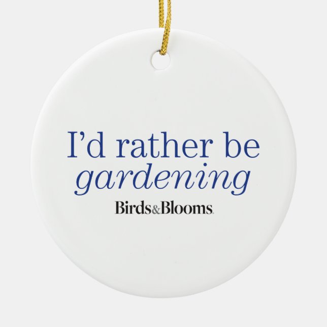 Rather Be Gardening Ceramic Tree Decoration (Front)