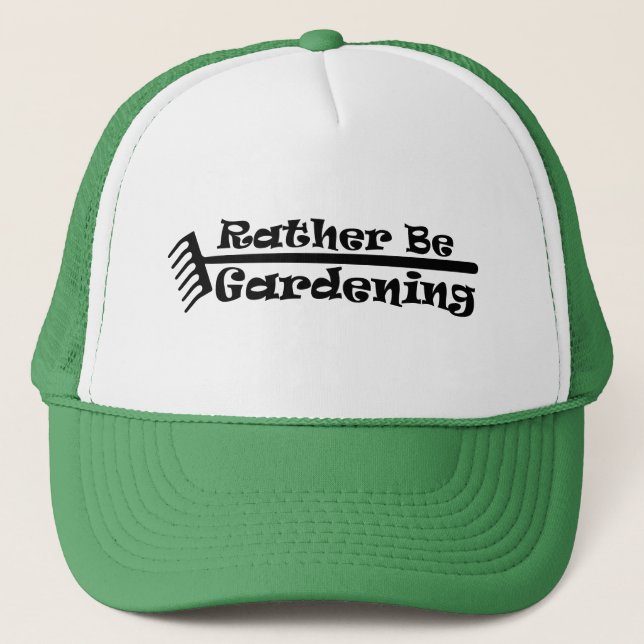 Rather Be Gardening Trucker Hat (Front)