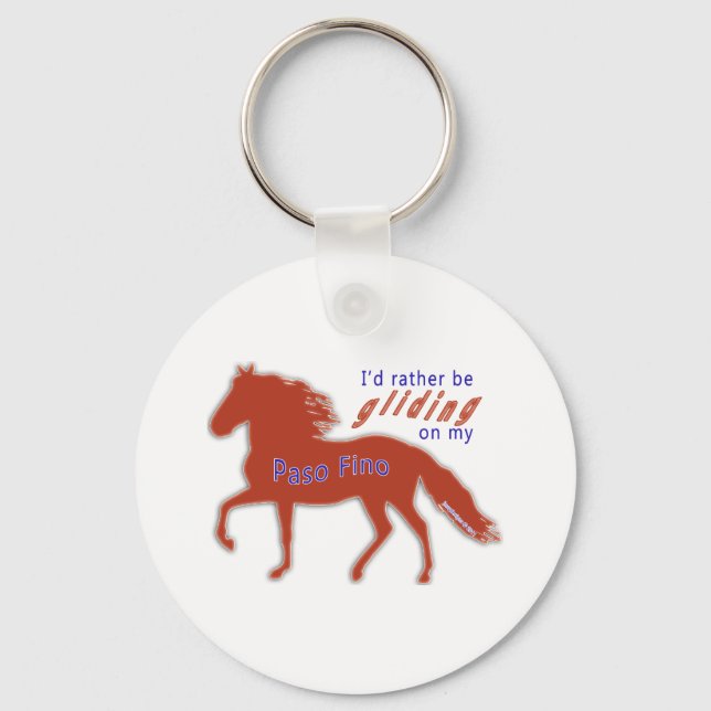 Rather Be Gliding Paso Fino Key Ring (Front)