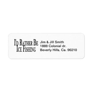 Rather Be Ice Fishing Return Address Label