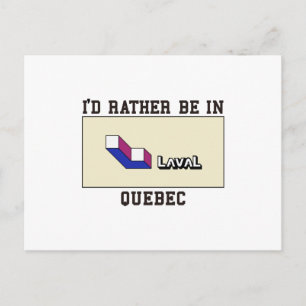 Rather Be In Laval Postcard