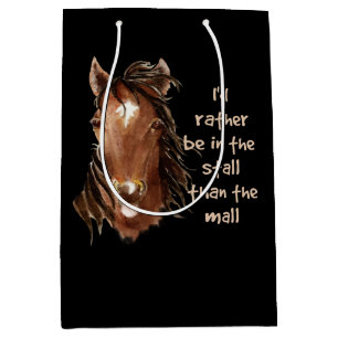 Rather be in Stall Horse Fun Quote Medium Gift Bag