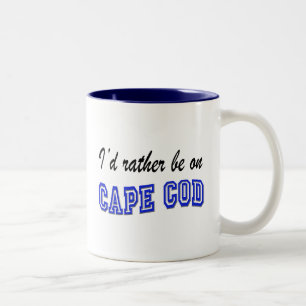Rather be on Cape Cod Two-Tone Coffee Mug