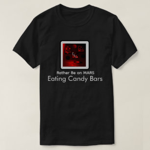 "Rather be on Mars" Skullnskin Graphics Tee By JHT